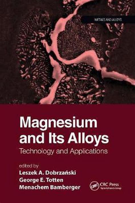 metal fabricator's handbook magnesium and magnesium alloys|Magnesium and Its Alloys : Technology and Applications.